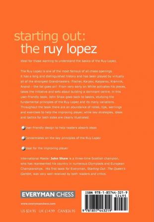 Starting out: the Ruy Lopez (Starting Out - Everyman Chess)