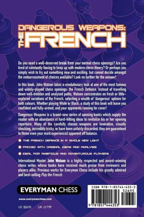 Dangerous Weapons: The French: Dazzle Your Opponents