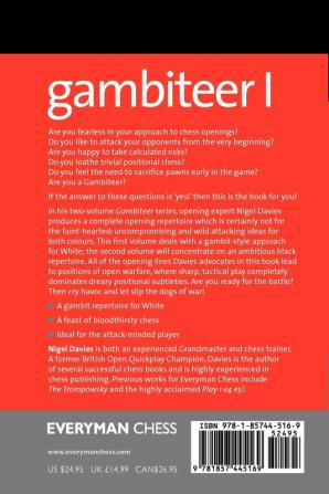 Gambiteer I: Hard-hitting Chess Opening Repertoire for White (Everyman Chess)