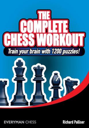 The Complete Chess Workout