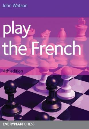 Play the French (Cadogan Chess Books)