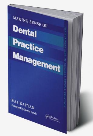 Making Sense of Dental Practice Management