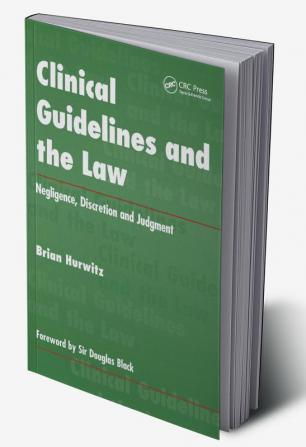 Clinical Guidelines and the Law