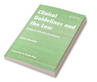 Clinical Guidelines and the Law