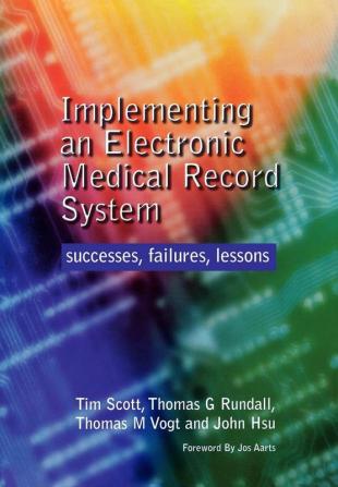 Implementing an Electronic Medical Record System