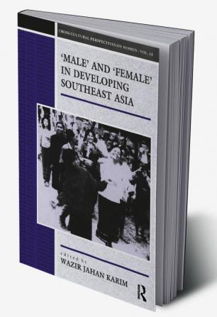 Male and Female in Developing South-East Asia