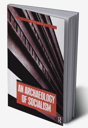 Archaeology of Socialism