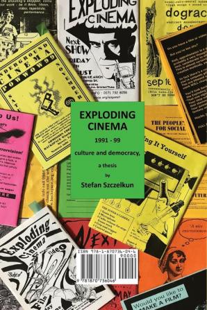 Exploding Cinema 1991 - 1999: culture and democracy