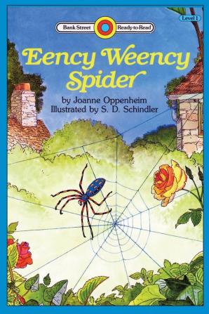 Eeency Weency Spider: Level 1 (Bank Street Ready-To-Read)