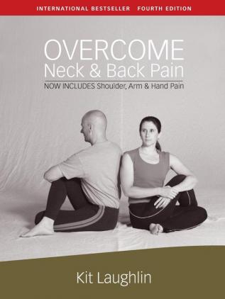 Overcome neck & back pain 4th edition