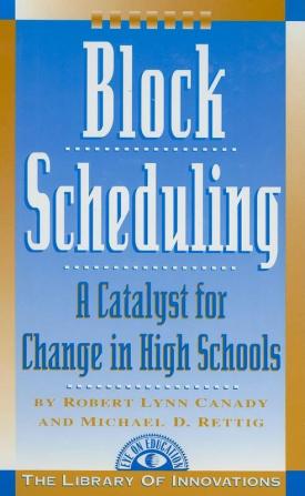 Block Scheduling