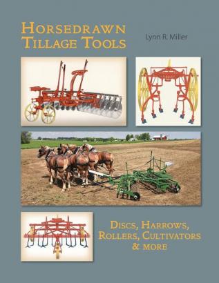 Horsedrawn Tillage Tools