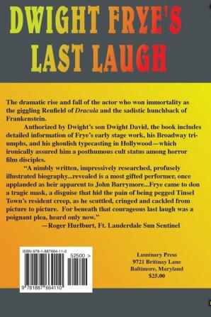 Dwight Frye's Last Laugh