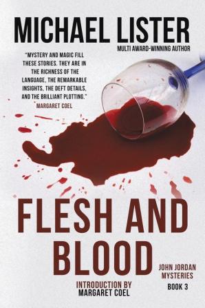 Flesh and Blood: And Other John Jordan Stories