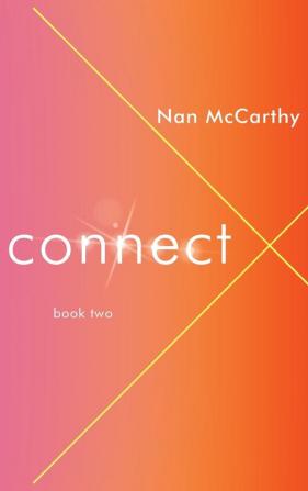 Connect: Book Two: 2 (Chat Connect Crash)