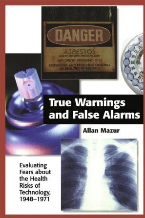 True Warnings and False Alarms