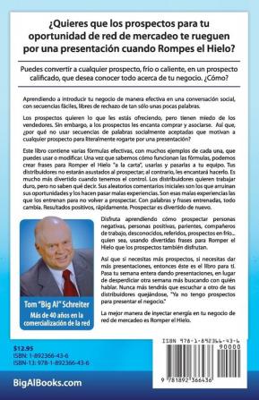 Rompe El Hielo: Cómo Hacer Que Tus Prospectos Rueguen Por una Presentación