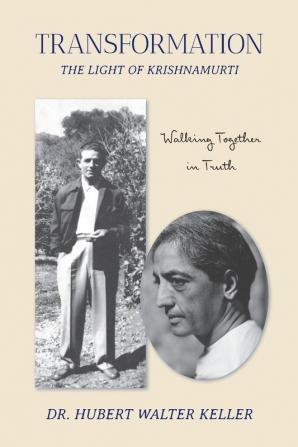 Transformation- The Light of Krishnamurti