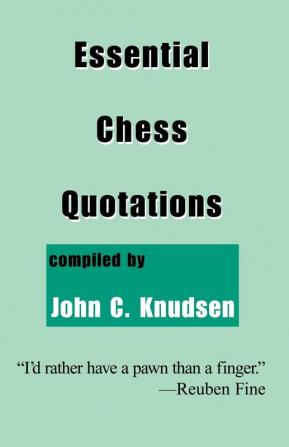 Essential Chess Quotations