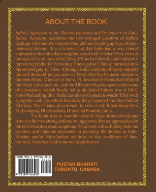 India's Approach to the Tibetan Question and its Impact on Sino-Indian Relations