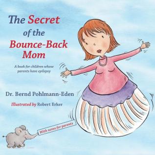 The Secret of the Bounce-Back Mom