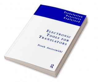 Electronic Tools for Translators