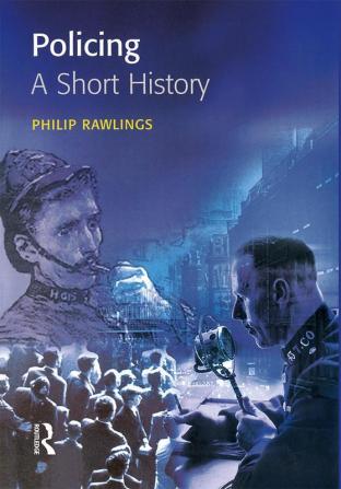 Policing: A short history