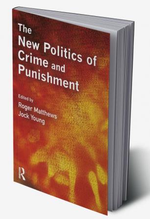 New Politics of Crime and Punishment