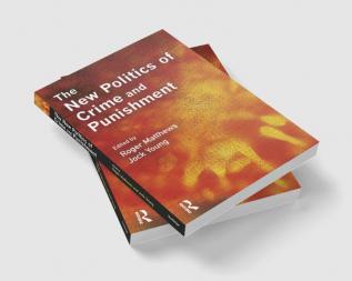 New Politics of Crime and Punishment