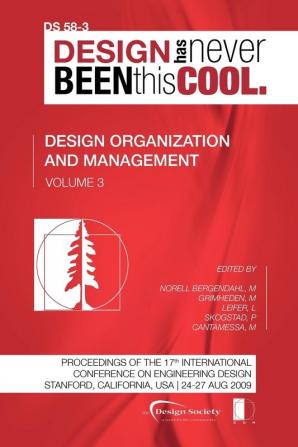 Proceedings of ICED'09 Volume 3 Design Organization and Management: Vol. 3