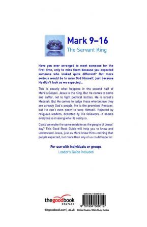 Mark 9-16: The Servant King