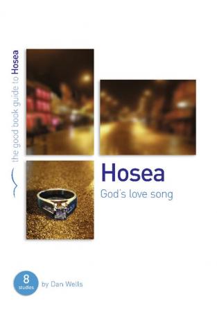 Hosea: God's Lovesong