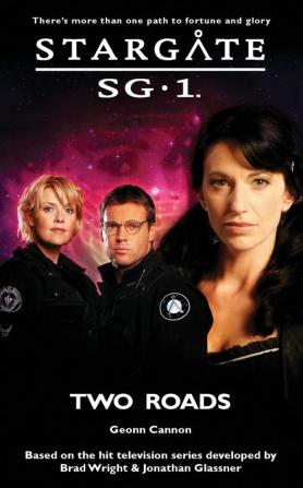 STARGATE SG-1 Two Roads: 24