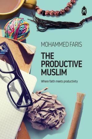 The Productive Muslim