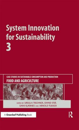 System Innovation for Sustainability 3