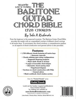 The Baritone Guitar Chord Bible: Low B Tuning 1728 Chords