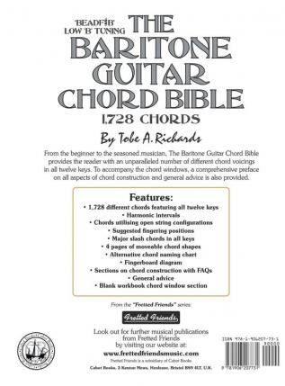 The Baritone Guitar Chord BIble: Low 'B' Tuning 1728 Chords: FFHB31 (Fretted Friends)