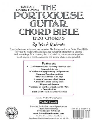 The Portuguese Guitar Chord Bible: Lisboa Tuning 1728 Chords: FFHB24 (Fretted Friends)