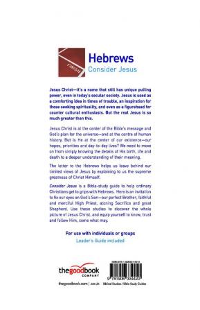 Hebrews: Consider Jesus