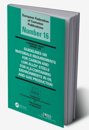 Guidelines on Materials Requirements for Carbon and Low Alloy Steels