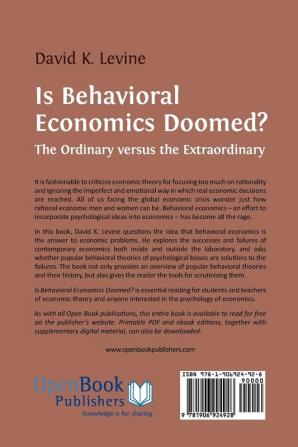 Is Behavioral Economics Doomed? The Ordinary Versus the Extraordinary