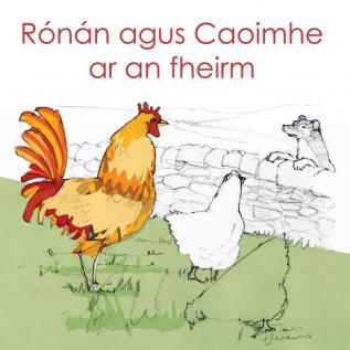 Ronan agus Caoimhe ar an fheirm