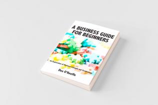 A Business Guide for Beginners