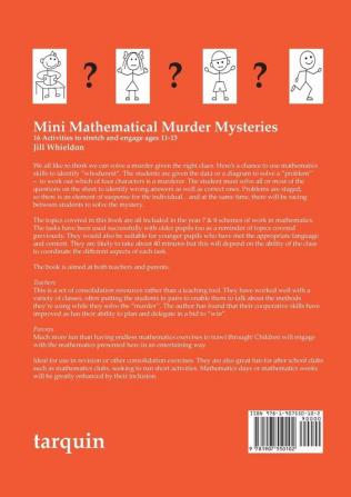 Mini Mathematical Murder Mysteries: Sixteen Activities to Stretch and Engage Ages 11-13 (Mini Math Murders)