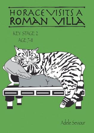 Horace Visits a Roman Villa: Horace Helps Learn English: 1 (Horace Helps Learn English Series)