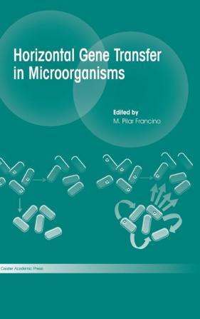 Horizontal Gene Transfer in Microorganisms