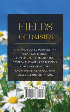 Fields of Daisies: Leading to A Victorious Life