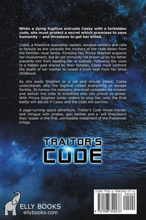 Traitor's Code: A Sassy Spaceship Captain Adventure: 1 (Freelancer)