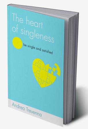 The Heart of Singleness