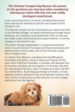 Cavapoos: The Ultimate Cavapoo Dog Manual: Cavapoos Care Costs Feeding Grooming Health and Training